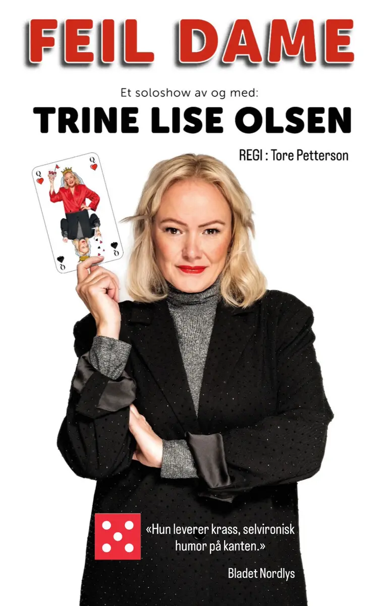 FEIL DAME - et soloshow av og med Trine Lise Olsen