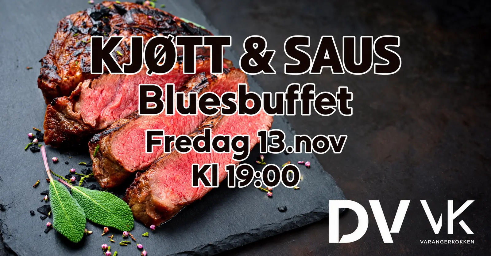 Bluesbuffet Kjøtt og Saus Fredag 13.Nov 2026